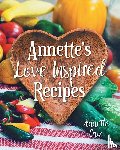 Cruz, Annette - Annette's Love Inspired Recipes