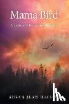 Hachey, Susan Jean - Mama Bird