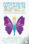 Alliance, women of the Empowering Women - Empowering Women With Words
