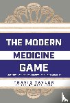 Taylor, Travis - Taylor, T: Modern Medicine Game
