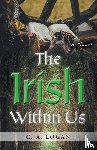 Logan, C. A. - The Irish Within Us