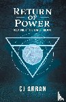 Arran, Cj - Return of Power