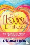 Heine, Dietmar - Your Love is Limitless