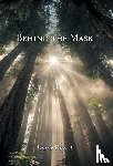 Forrest, Laurie - Forrest, L: Behind the Mask