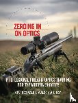 Wales, CPL. Reginald J. - Zeroing in on Optics
