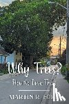 Ford, Martin R. - Why Trees?