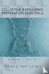 Finlayson, Hugh J. - Collective Bargaining Preparation Essentials (revised)