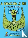 Kramer, Mark - A Dragon & Me For All To See