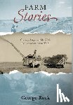 Rock, George - Rock, G: Farm Stories