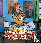 Figueroa, Anthony - Tony the Rockstar