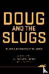 Burton, John - Doug and The Slugs