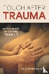 Fraser, Alison - Touch After Trauma