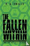 Twells, R. S. - The Fallen Within