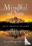 Mumford, Nancy Morgan - Mumford, N: Mindful of You