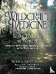 Wray, Sheila Anne - Wildcraft Medicine