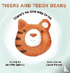 Barrow, Jennifer - Tigers and Teddy Bears