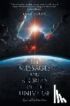 Rotaru, Ionel - The Messages and Secrets of the Universe