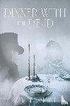 Beaumont, Gay - Dinner With The Dead
