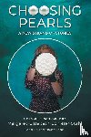 Stahl, Margaret Elizabeth Schleier - Choosing Pearls