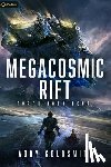 Goldsmith, Abby - Megacosmic Rift: A Dark Sci-Fi Epic Fantasy