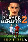 Steel, Ted - Player Manager 2