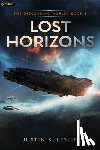 Leslie, Justin S. - Lost Horizons: A Military Sci-Fi Adventure