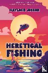 Jobson, Haylock - Heretical Fishing