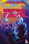 Jobson, Haylock - Heretical Fishing