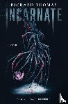 Thomas, Richard - Incarnate