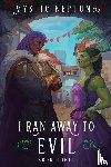 Neptune, Mystic - I Ran Away to Evil 3