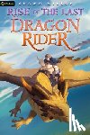 Wilson, Shawn - Rise of the Last Dragon Rider