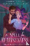 Reeves, Alistair - Reeves, A: Spell for Heartsickness
