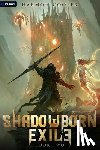 Cooper, Harmon - Shadowborn Exile 2: A Litrpg Progression Fantasy