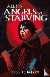 Foxes, Tess C. - All His Angels Are Starving