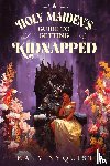Nyquist, Katy - A Holy Maiden's Guide to Getting Kidnapped