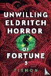 Tismon - Unwilling Eldritch Horror of Fortune 3