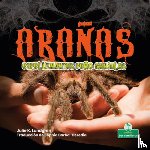 Lundgren, Julie K. - Arañas Espeluznantes Pero Geniales (Creepy But Cool Spiders)