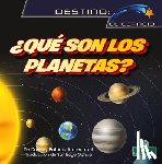 Armentrout, David - ¿Qué Son Los Planetas? (What Are Planets?)