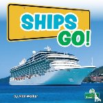 Walker, Alan - Ships Go!
