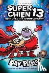 Pilkey, Dav - Super Chien: N˚ 13 - Gros Jean: Le Commencement