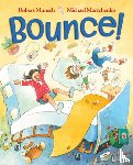 Munsch, Robert - Bounce!