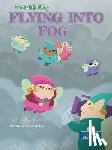 Culliford, Amy - Flying Into Fog