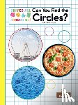 Thompson, Kim - Can You Find the Circles?
