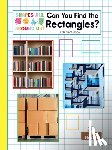 Thompson, Kim - Can You Find the Rectangles?