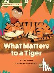 Thompson, Kim - What Matters to a Tiger