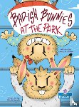 Friedman, Laurie - Bad-Ish Bunnies at the Park