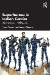 Chatterji, Roma (Department of Sociology, Shreyas, Amaan - Superheroes in Indian Comics