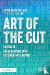 Hullfish, Steve - Art of the Cut
