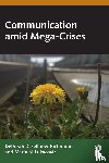 Sellnow-Richmond, Deborah, Lukacovic, Marta - Communication amid Mega-Crises