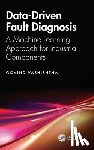 Vashishtha, Govind - Data-Driven Fault Diagnosis